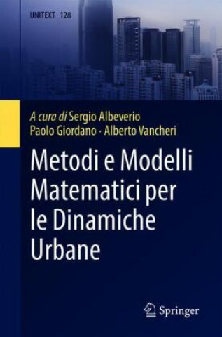 Kniha Metodi e Modelli Matematici per le Dinamiche Urbane Paolo Giordano