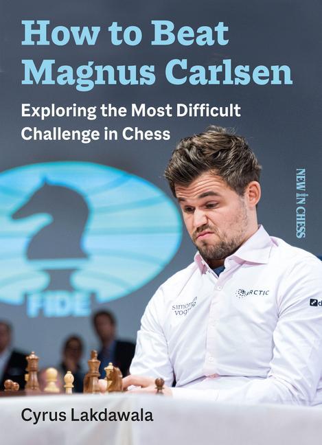 Книга How to Beat Magnus Carlsen 