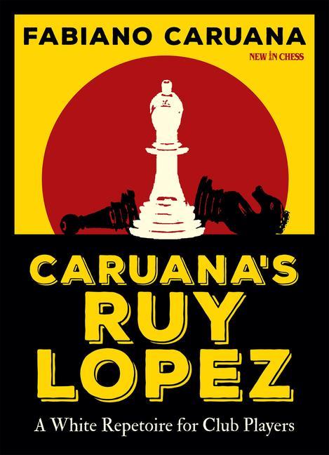 Kniha Caruana's Ruy Lopez 