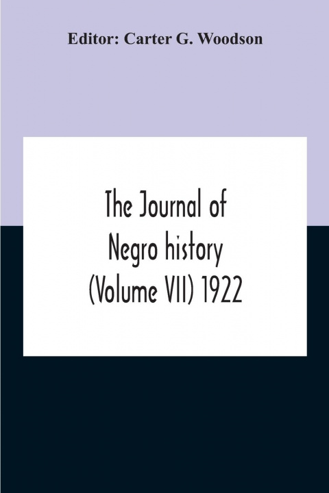 Book Journal Of Negro History (Volume Vii) 1922 