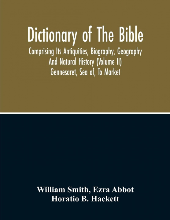 Carte Dictionary Of The Bible Ezra Abbot