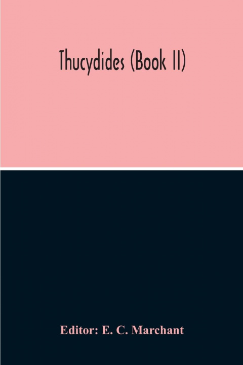 Knjiga Thucydides (Book II) E. C. Marchant