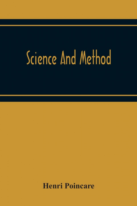 Knjiga Science And Method Henri Poincare