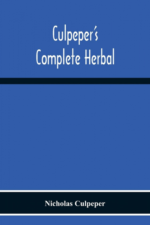 Kniha Culpeper'S Complete Herbal 