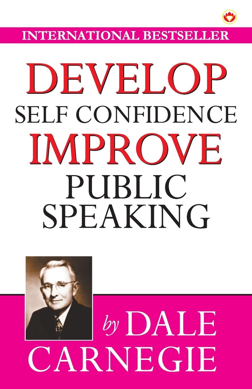 Libro Develop Self Confidence Improve Public Speacking Dale Carnegie