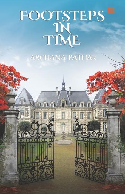 Kniha Footsteps in Time Archana Pathak