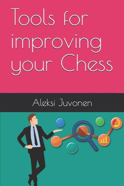 Książka Tools for improving your Chess 