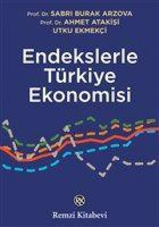 Carte Endekslerle Türkiye Ekonomisi A. Atakisi