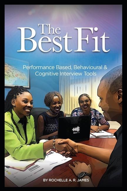 Book The BestFit: Performance Based, Behavioural and Cognitive Interview Tools 