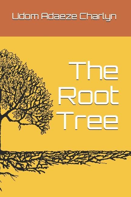 Knjiga The Root Tree Udom Adaeze Charlyn