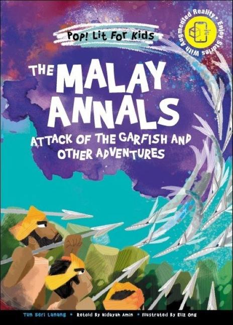 Knjiga Malay Annals, The: Attack of the Garfish and Other Adventures AMIN NOR HIDAYAH BINTE MOHD