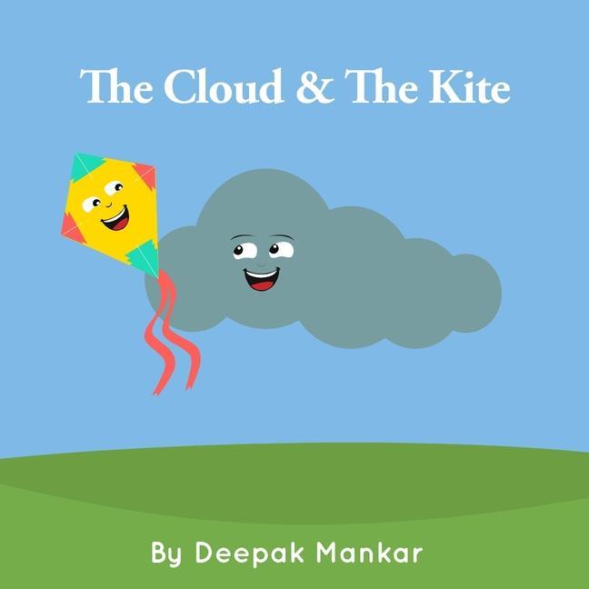 Kniha The Cloud & The Kite Anne Riana