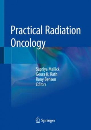 Knjiga Practical Radiation Oncology Goura K. Rath