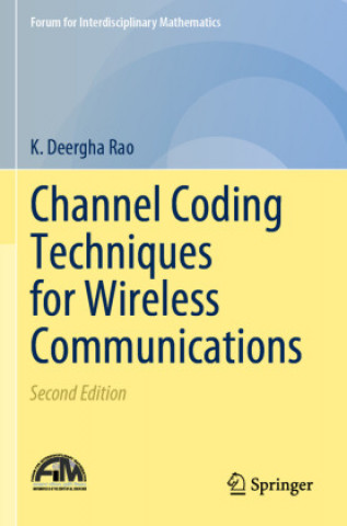 Knjiga Channel Coding Techniques for Wireless Communications K. Deergha Rao