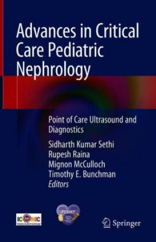 Kniha Advances in Critical Care Pediatric Nephrology Rupesh Raina