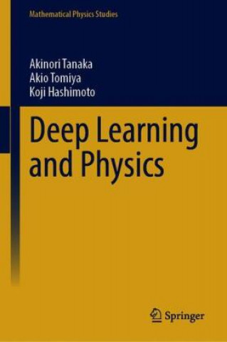 Książka Deep Learning and Physics Akio Tomiya