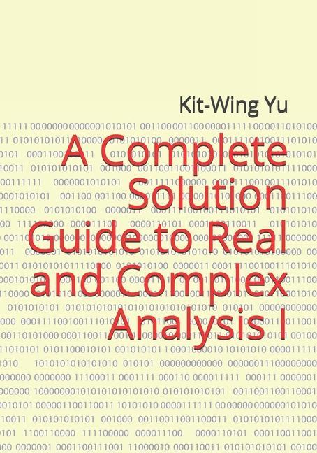 Carte Complete Solution Guide to Real and Complex Analysis I 