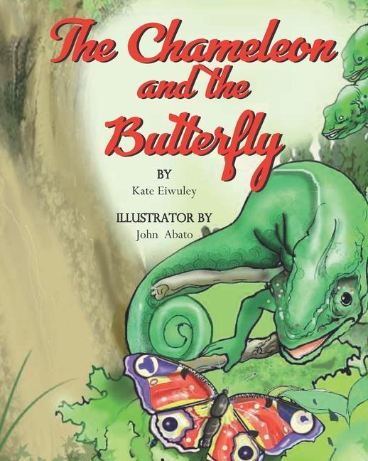Knjiga The Chameleon and the Butterfly John Abato