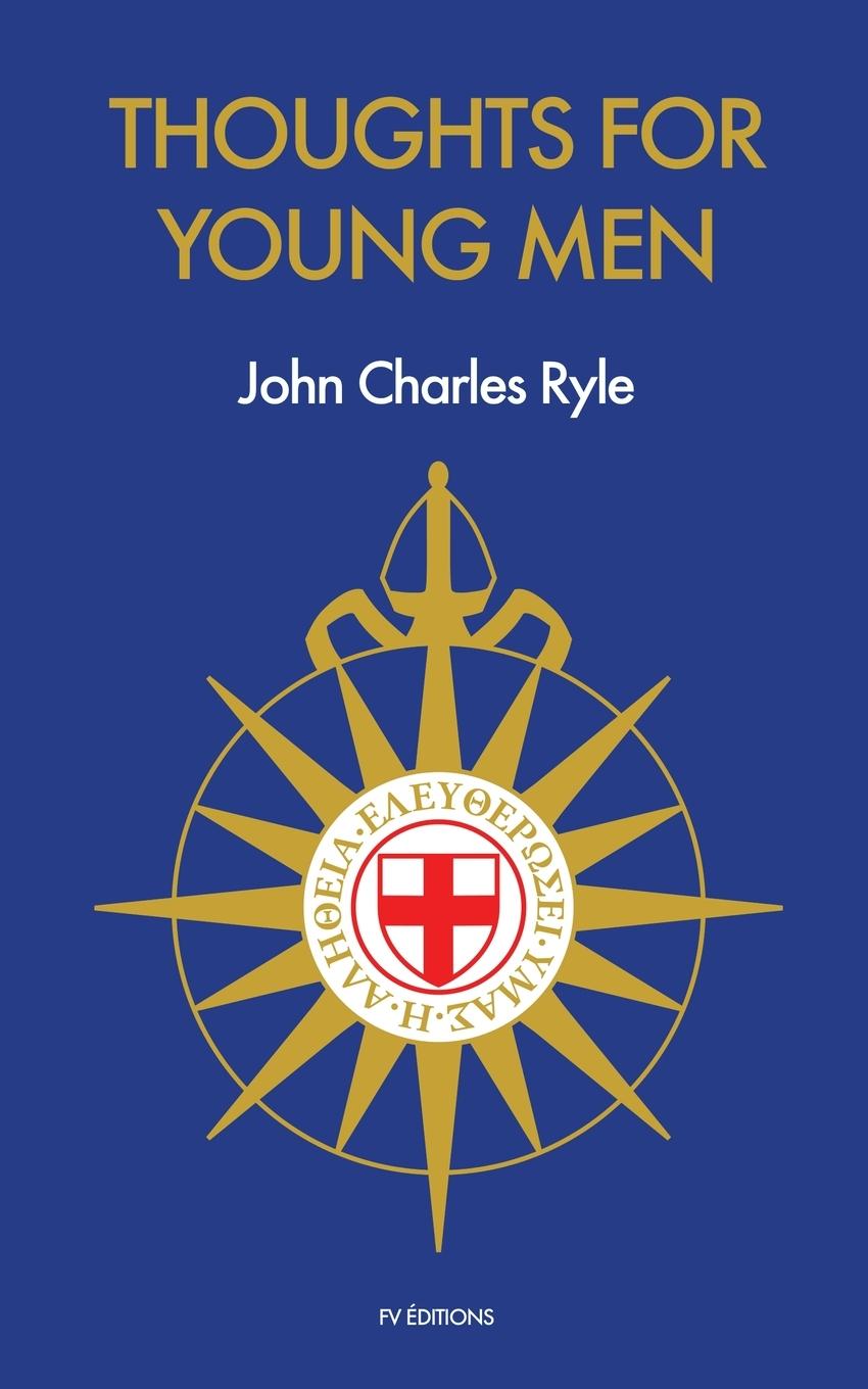 Knjiga Thoughts for Young Men John Charles Ryle