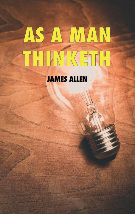 Knjiga As a man thinketh James Allen