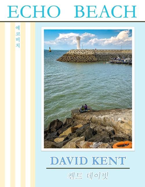 Knjiga Echo Beach David Kent