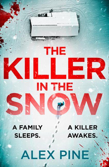 Könyv Killer in the Snow Alex Pine