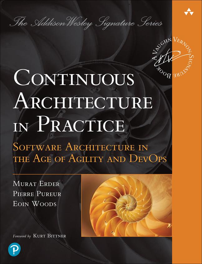 Книга Continuous Architecture in Practice Eoin Woods