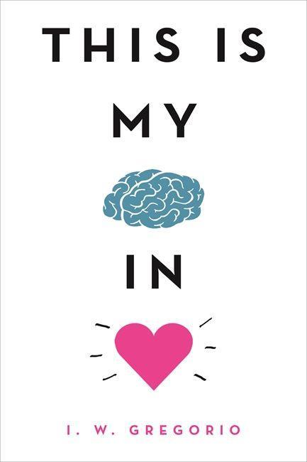 Könyv This Is My Brain in Love 