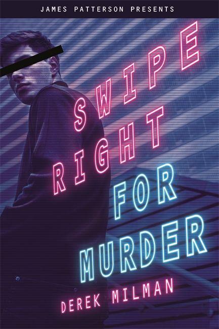 Kniha Swipe Right for Murder James Patterson