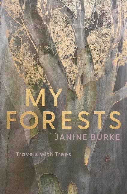 Livro My Forests Janine Burke