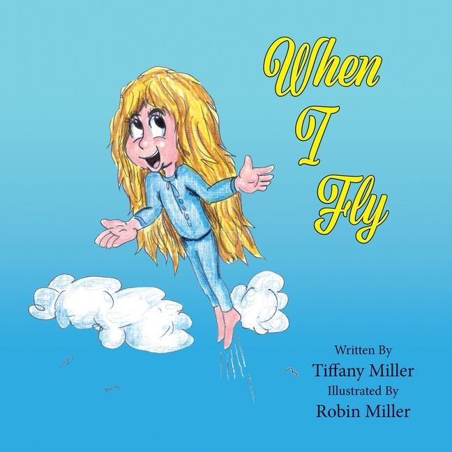 Knjiga When I Fly Robin Miller