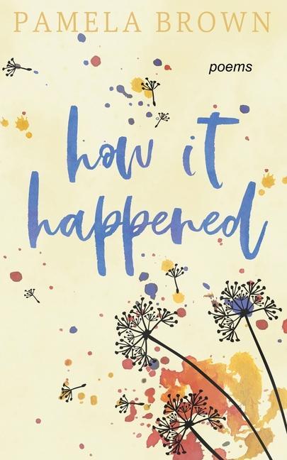Book how it happened Pamela Brown