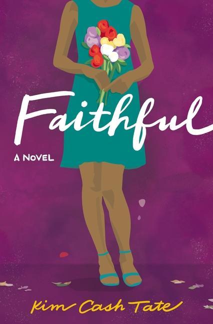 Buch Faithful Kim Cash Tate
