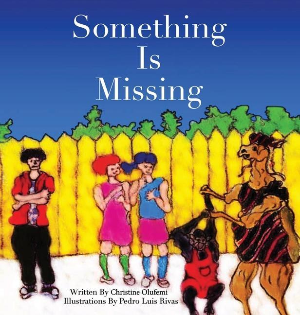 Knjiga Something Is Missing Christine Olufemi