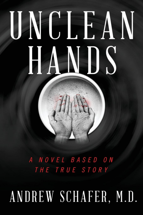 Knjiga Unclean Hands Andrew Schafer