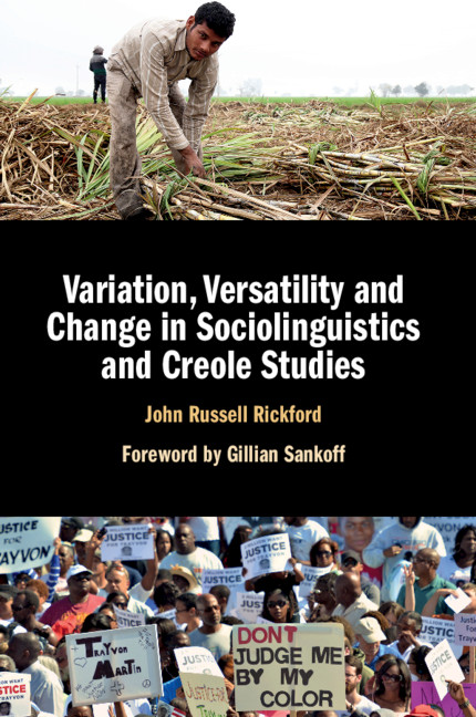 Carte Variation, Versatility and Change in Sociolinguistics and Creole Studies Rickford