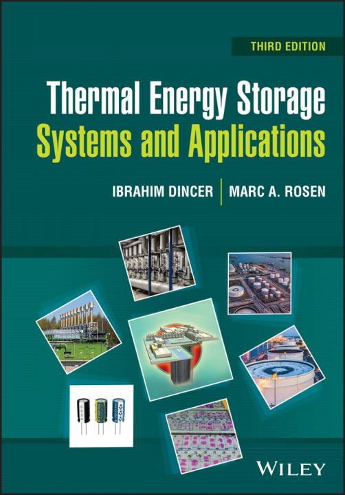Könyv Thermal Energy Storage - Systems and Applications,  3rd Edition Marc A. Rosen