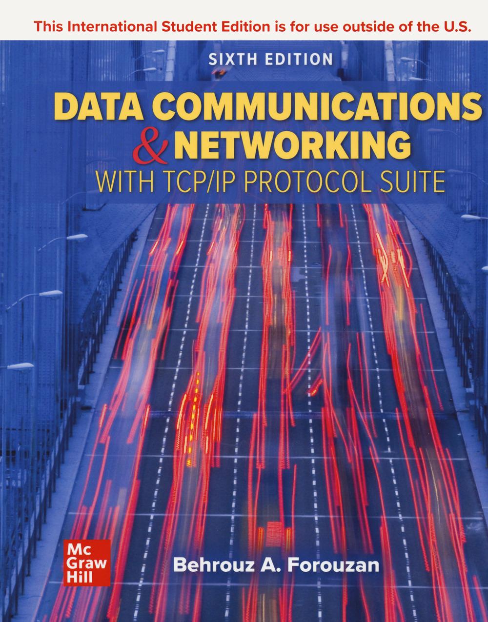 Книга ISE Data Communications and Networking with TCP/IP Protocol Suite Behrouz A. Forouzan