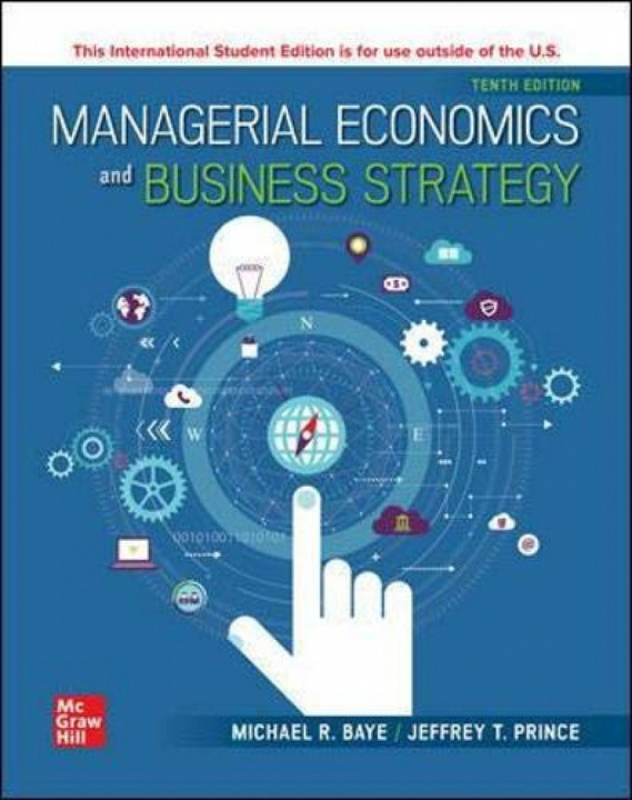Könyv ISE Managerial Economics & Business Strategy Michael Baye