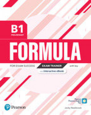 Kniha Formula B1 Preliminary Exam Trainer with key & eBook Pearson Education