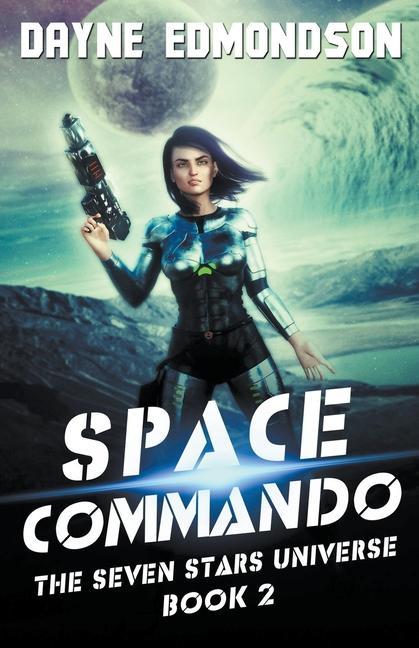 Knjiga Space Commando Dayne Edmondson