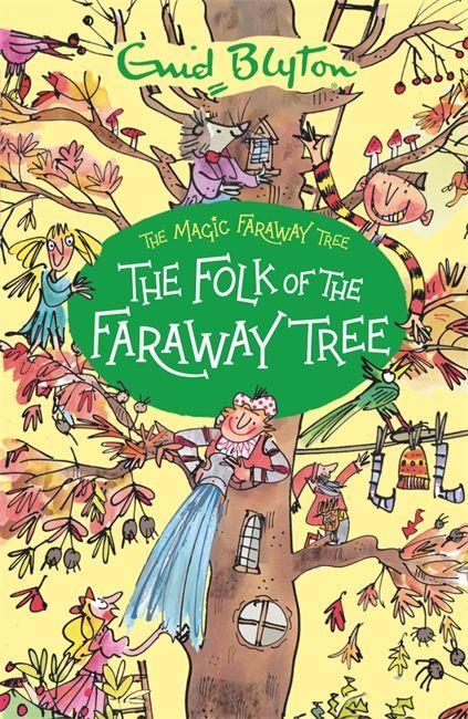 Βιβλίο Magic Faraway Tree: The Folk of the Faraway Tree Enid Blyton