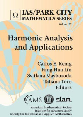 Kniha Harmonic Analysis and Applications Carlos E. Kenig