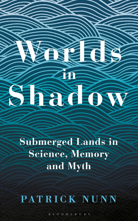 Könyv Worlds in Shadow Patrick Nunn