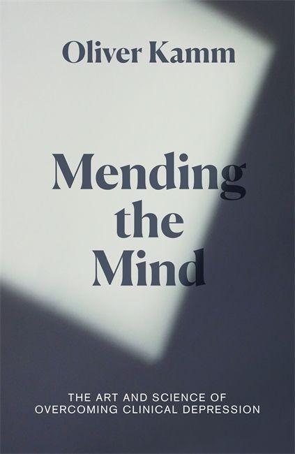 Boek Mending the Mind Oliver Kamm