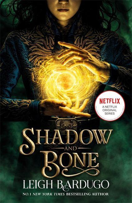 Carte Shadow and Bone: A Netflix Original Series Leigh Bardugo