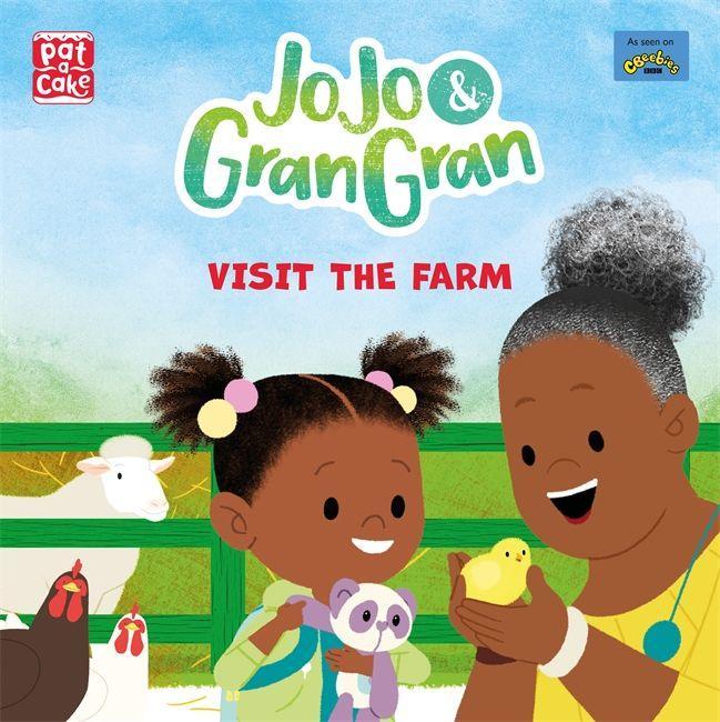 Kniha JoJo & Gran Gran: Visit the Farm Pat-a-Cake