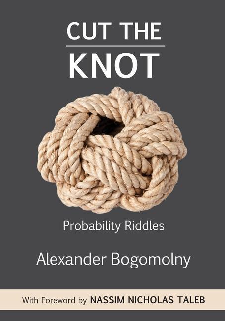 Könyv Cut the Knot: Probability Riddles 