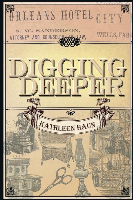 Livro Digging Deeper Kathleen Haun