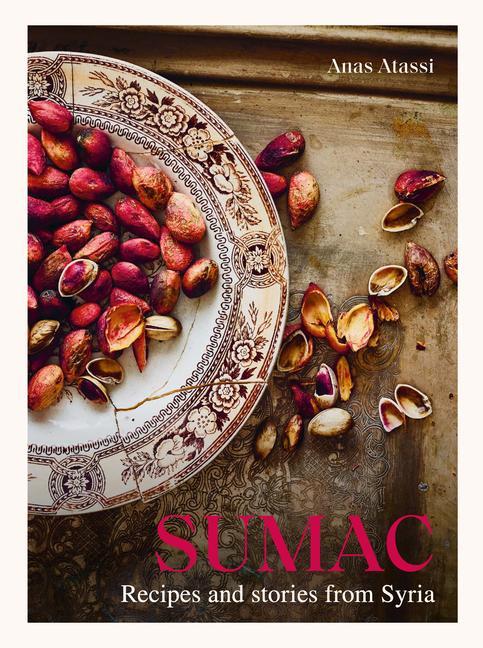Книга Sumac: Recipes and Stories from Syria Rania Kataf